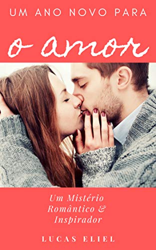 Livro PDF Um Ano Novo para o Amor