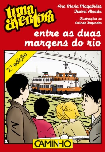 Livro PDF Uma Aventura Entre as Duas Margens do Rio