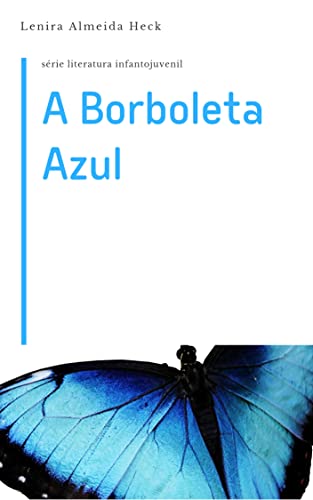 Livro PDF A Borboleta Azul