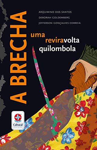 Capa do livro: A brecha – uma reviravolta quilombola - Ler Online pdf