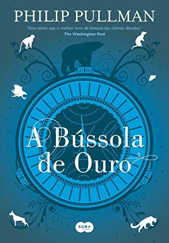 Livro PDF A bússola de ouro: Nova edição (Fronteiras do Universo Livro 1)