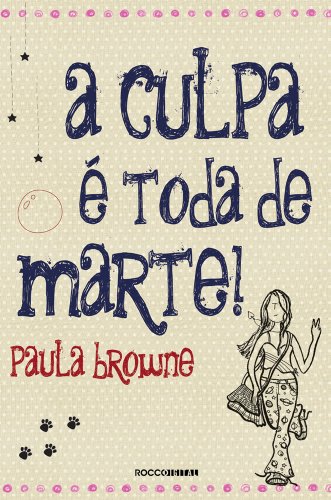 Livro PDF A Culpa É Toda de Marte!