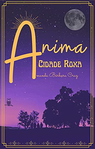 Livro PDF ÁNIMA A Cidade Roxa