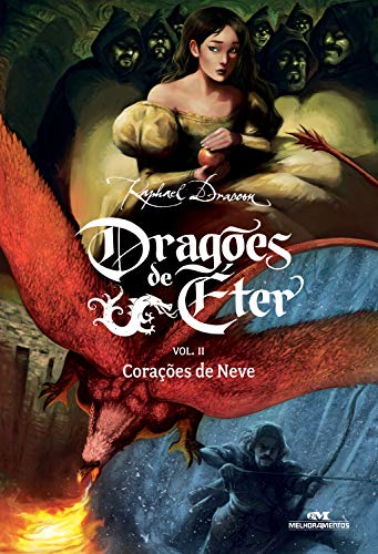 Livro PDF: Corações de Neve (Dragões de Éter Livro 2)