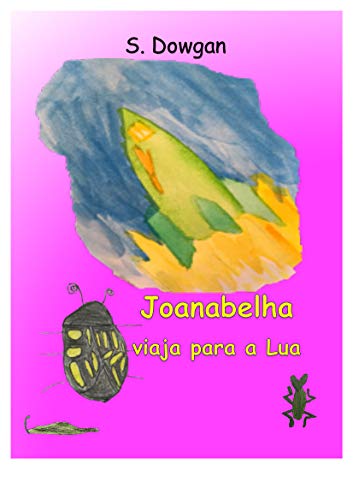 Livro PDF Joanabelha viaja para a Lua