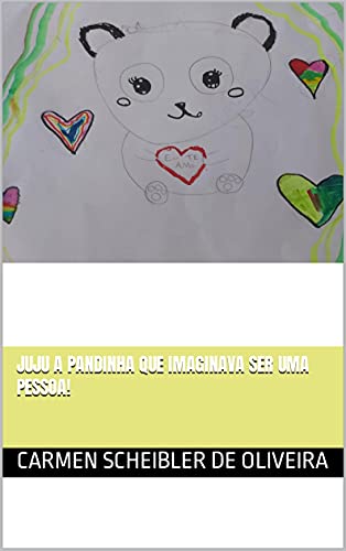 Livro PDF Juju a pandinha que imaginava ser uma pessoa!