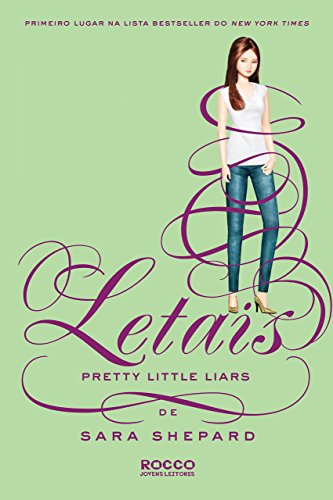 Livro PDF Letais (Pretty Little Liars Livro 14)