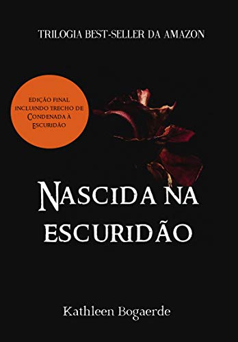 Livro PDF Nascida na Escuridão: Completo com trecho de Condenada à Escuridão