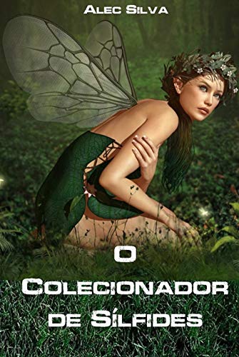 Livro PDF O Colecionador de Sílfides