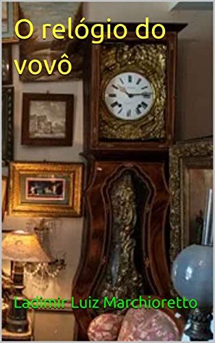 Livro PDF O relógio do vovô