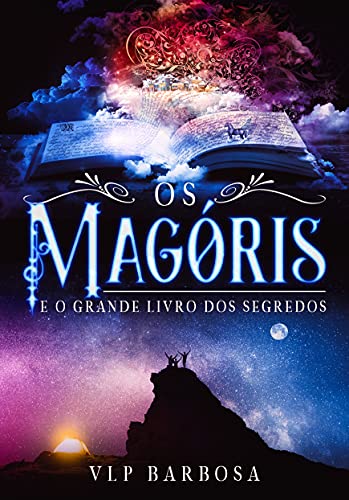 Livro PDF Os Magóris: E o Grande Livro dos Segredos