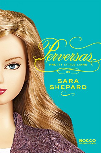 Livro PDF Perversas (Pretty Little Liars Livro 5)