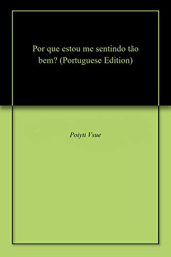 Livro PDF: Por que estou me sentindo tão bem?