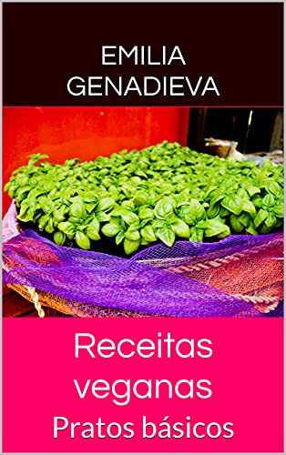 Capa do livro: Receitas veganas: Pratos básicos - Ler Online pdf