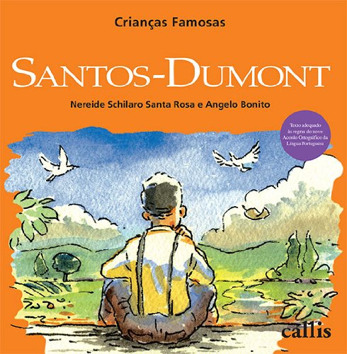 Livro PDF Santos-Dumont (Crianças Famosas)