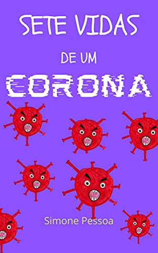 Livro PDF SETE VIDAS DE UM CORONA