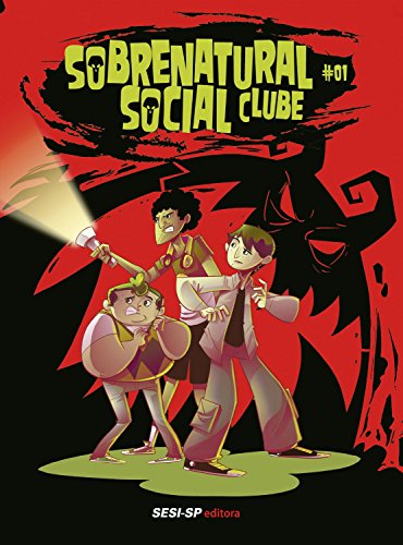 Livro PDF Sobrenatural Social Clube I (SESI-SP Quadrinhos)