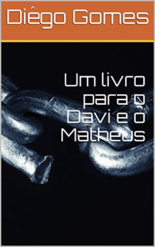 Livro PDF Um livro para o Davi e o Matheus