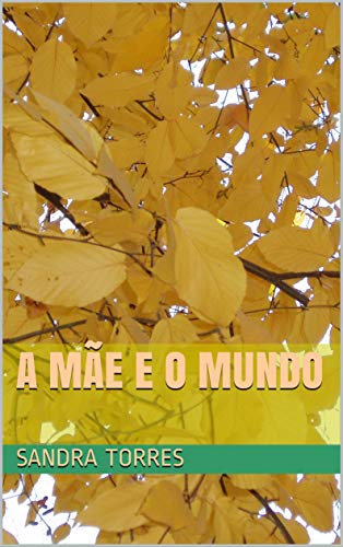 Livro PDF A mãe e o mundo