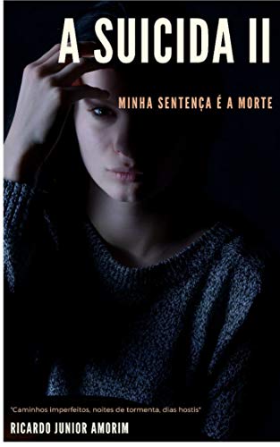 Livro PDF A Suicida 2: Minha Sentença é a Morte