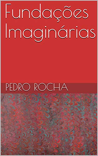 Livro PDF Fundações Imaginárias