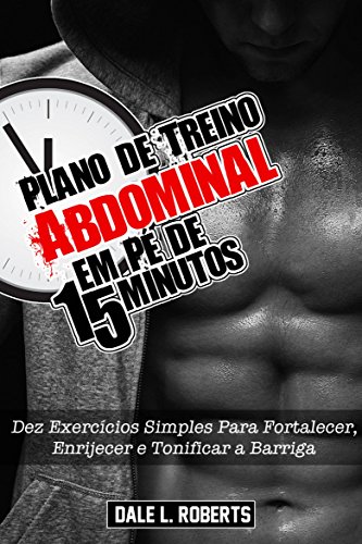 Livro PDF Plano de Treino Abdominal em Pé de 15 Minutos