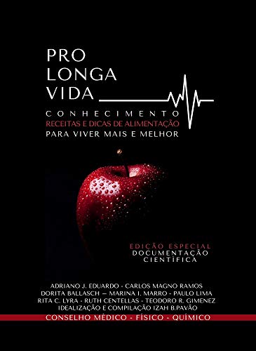 Livro PDF Pro Longa Vida Conhecimento e Dicas de Alimentação para viver mais e melhor