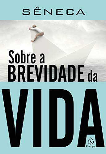 Livro PDF Sobre a brevidade da vida (Clássicos da literatura mundial)