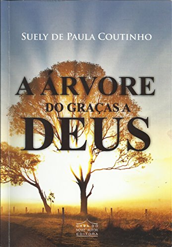 Capa do livro: A Árvore do graças a Deus - Ler Online pdf