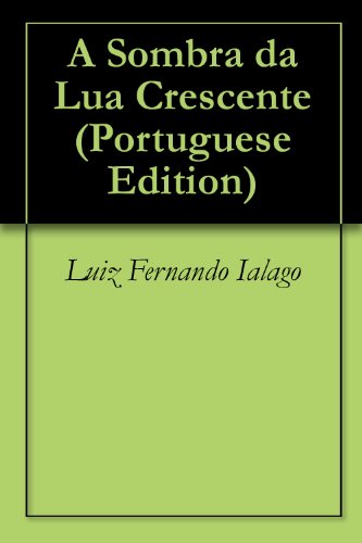 Livro PDF A Sombra da Lua Crescente