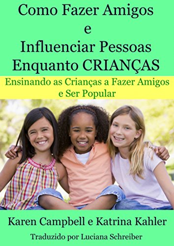 Livro PDF Como Fazer Amigos e Influenciar Pessoas Enquanto Crianças