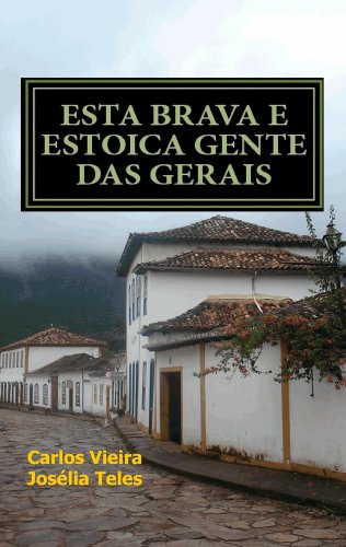 Livro PDF Esta brava e estoica gente das Gerais