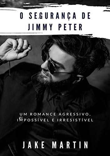 Livro PDF O Segurança De Jimmy Peter