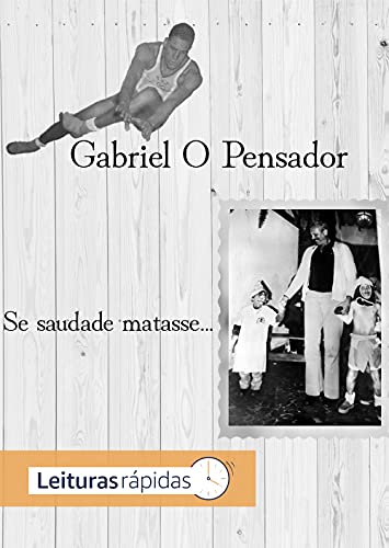 Livro PDF Se saudade matasse…