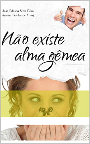 Livro PDF Não Existe Alma Gêmea