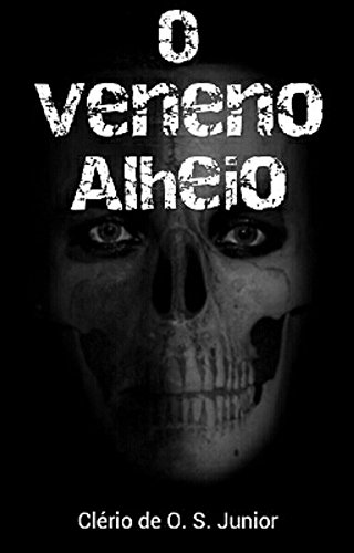 Livro PDF O Veneno Alheio