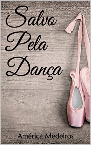 Livro PDF Salvo Pela Dança