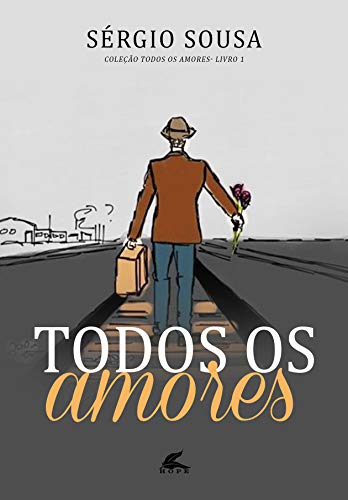 Livro PDF TODOS OS AMORES – LIVRO 1