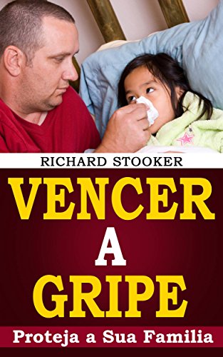 Livro PDF Vencer A Gripe