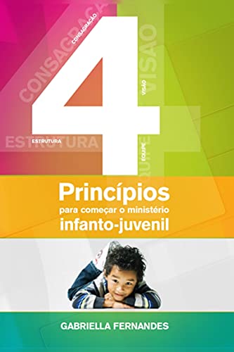 Livro PDF: 4 Princípios para começar um ministério infanto juvenil