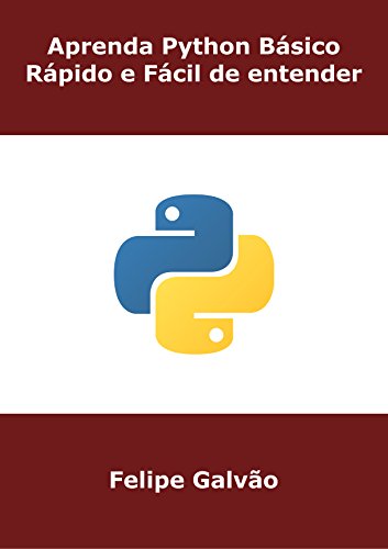 Capa do livro: Aprenda Python Básico – Rápido e Fácil de entender - Ler Online pdf