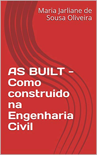 Capa do livro: AS BUILT – Como construido na Engenharia Civil - Ler Online pdf