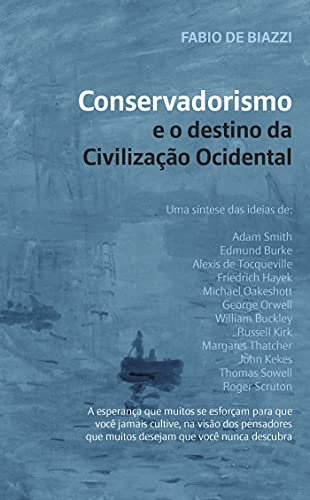 Capa do livro: Conservadorismo e o destino da civilização Ocidental - Ler Online pdf