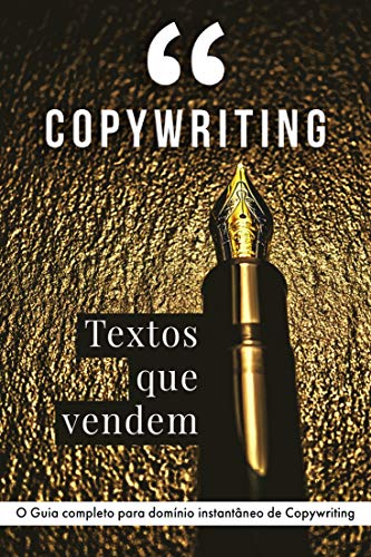 Capa do livro: COPYWRITING: O GUIA COMPLETO PARA DOMÍNIO INSTANTÂNEO DE COPYWRITING - Ler Online pdf