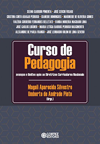 Capa do livro: Curso de pedagogia: Avanços e limites após as Diretrizes Curriculares Nacionais - Ler Online pdf