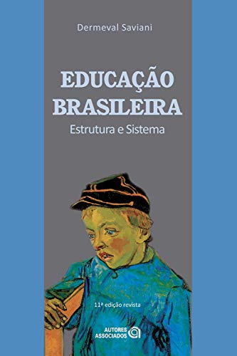 Capa do livro: Educação brasileira: Estrutura e sistema - Ler Online pdf