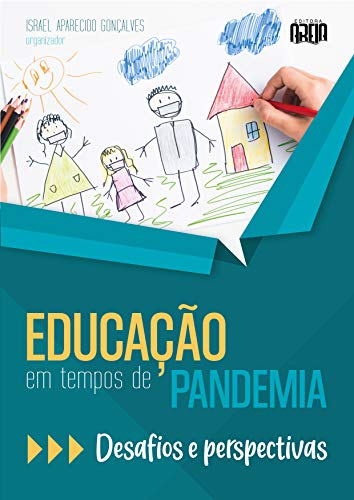 Capa do livro: Educação em tempos de pandemia: desafios e perspectivas - Ler Online pdf