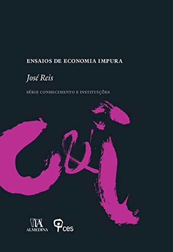 Livro PDF: Ensaios de Economia Impura – 2.ª Edição