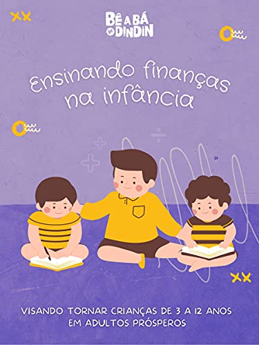 Capa do livro: Ensinando Finanças na Infância - Ler Online pdf