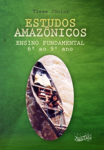 Capa do livro: Estudos Amazônicos: Ensino Fundamental (6º ao 9º ano) - Ler Online pdf